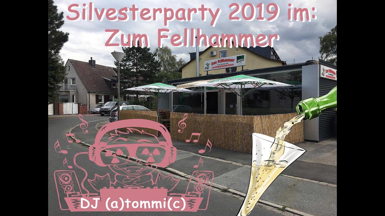 Silvesterparty im Restaurant Zum Fellhammer in Dortmund - Dj Atommic