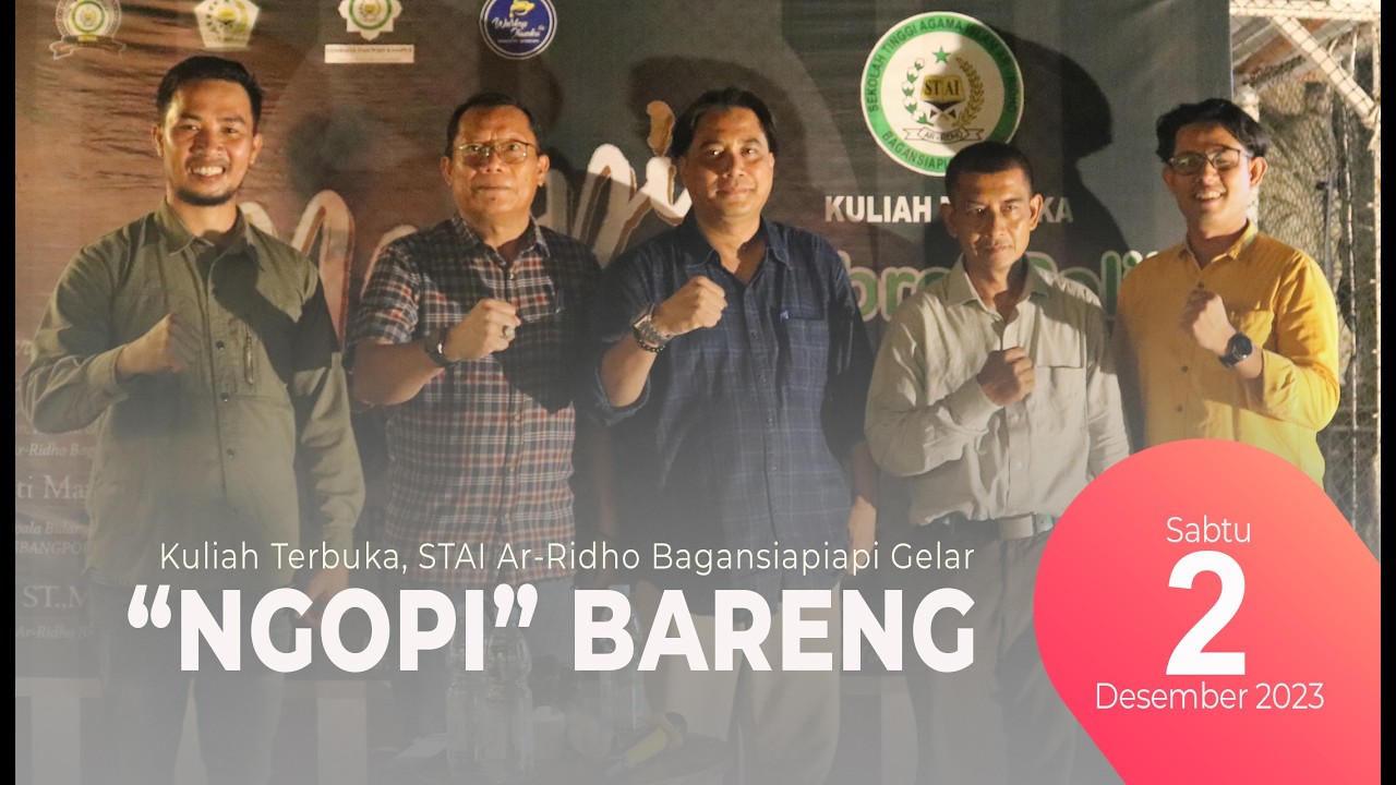 🔴Kuliah Terbuka, STAI Ar-Ridho Bagansiapiapi Gelar “Ngopi” Bareng.