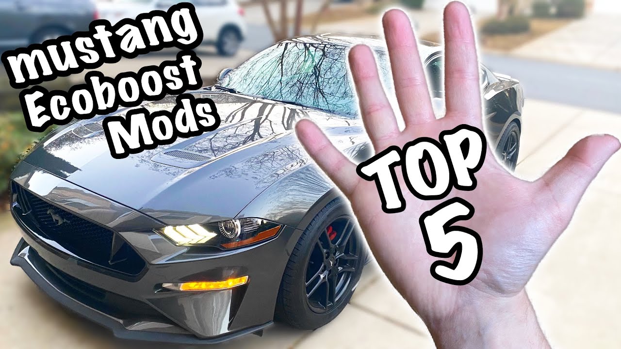 Top 5 Mustang Ecoboost Mods!