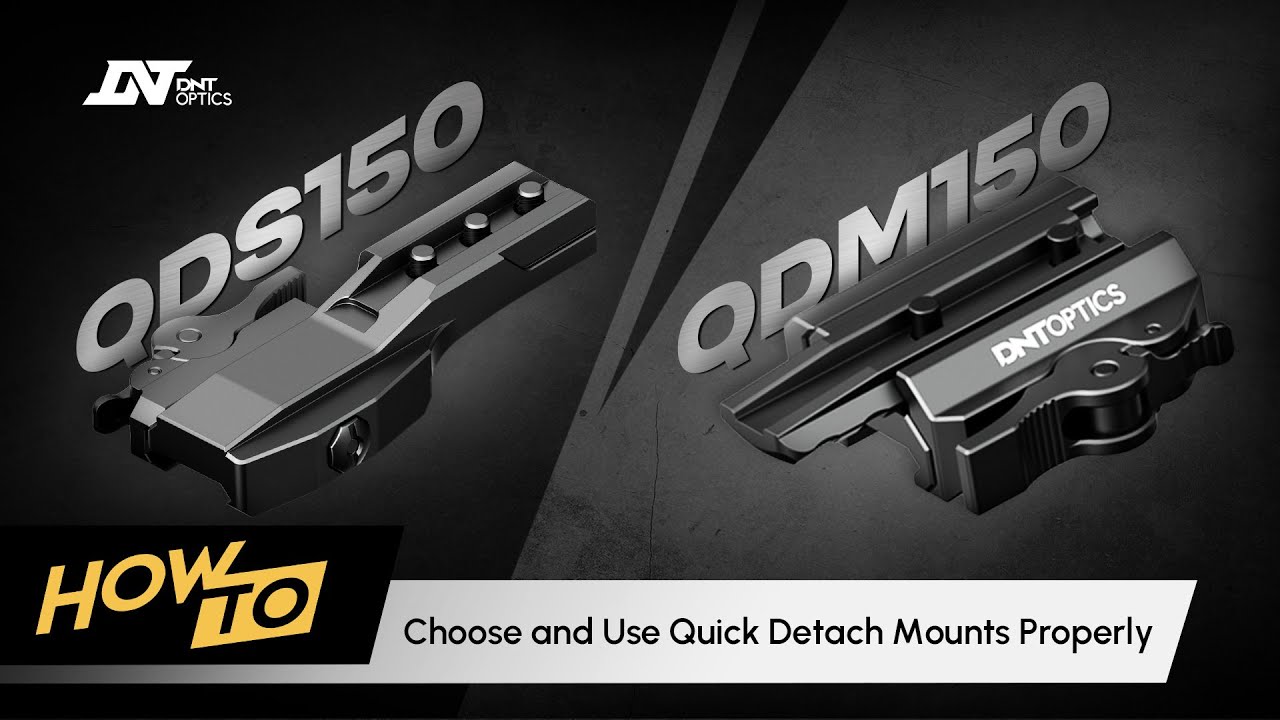 Как выбрать крепление QDS150 или QDM150 | DNT Optics