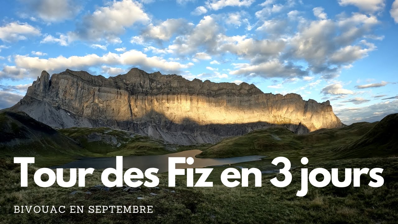 Tour des Fiz en 3 jours (septembre 2023)