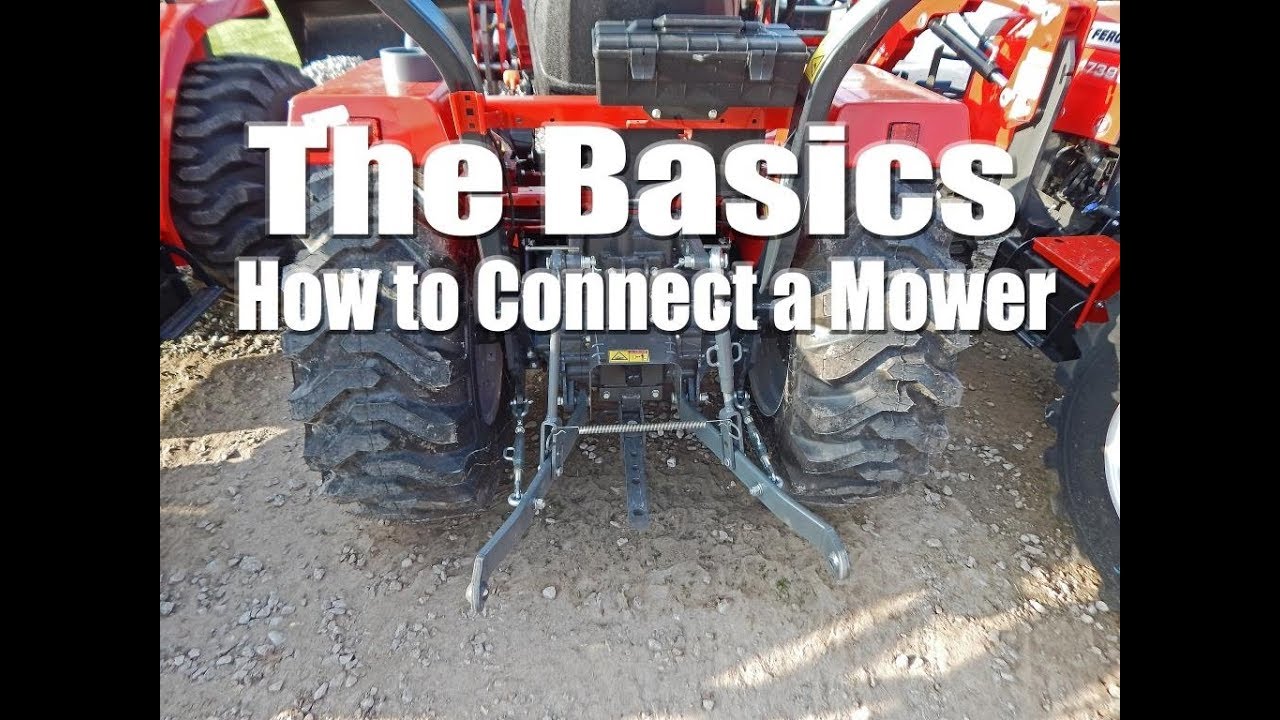 The Basics: How to Connect 3-Point Rotary Cutter