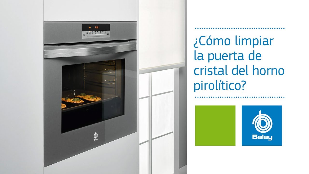 Cómo Limpiar la Puerta de Cristal del Horno Pirolítico | Los Mejores Consejos