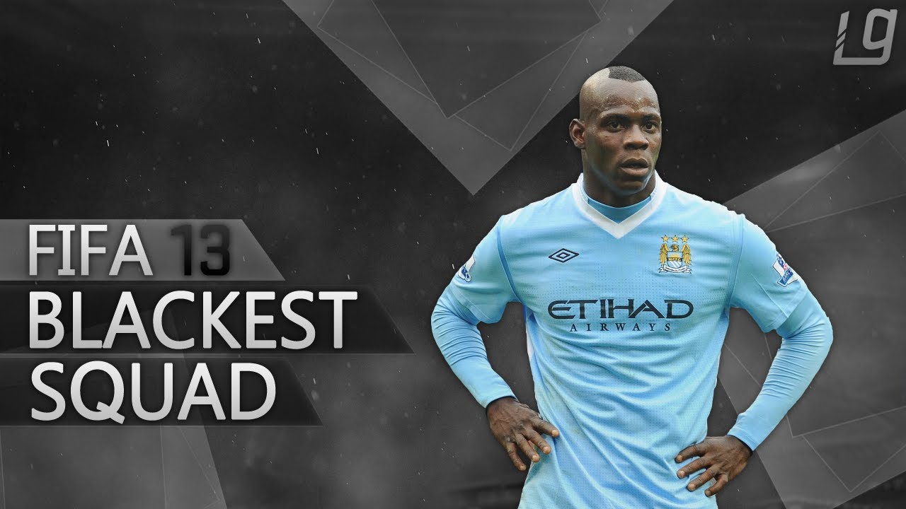 FIFA 13: The Blackest Squad