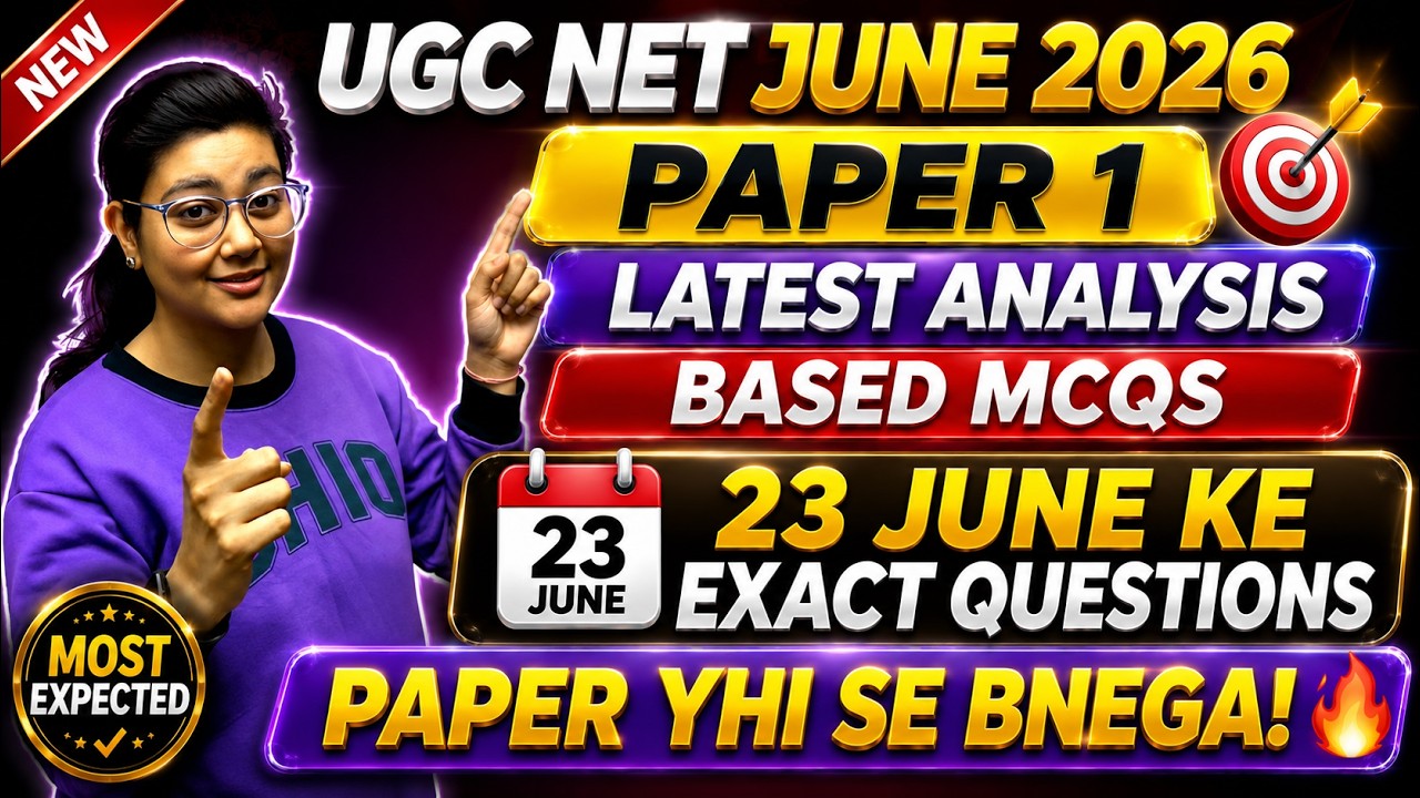 UGC NET Paper 1 Latest Analysis Based MCQs | UGCNET June 2026 Paper 1 Analysis Questions | Aditi Mam