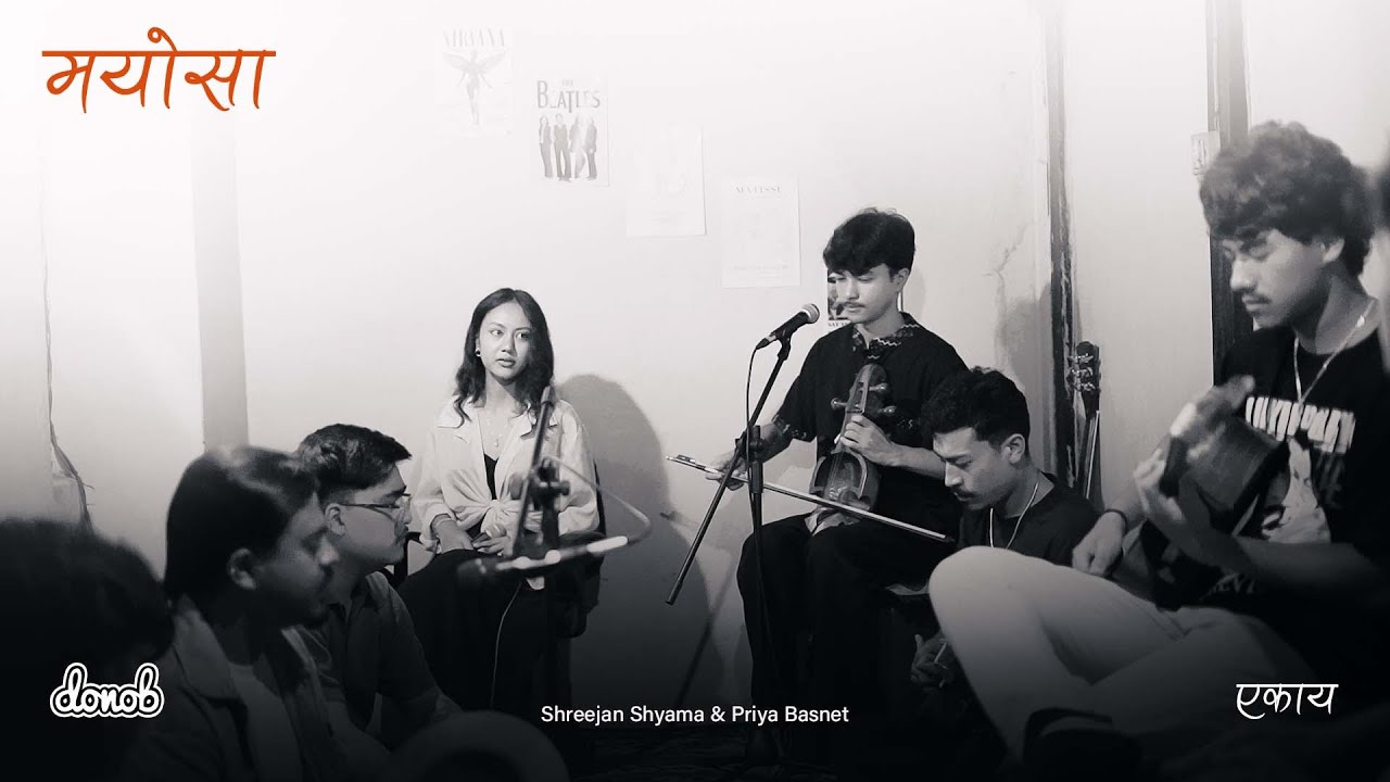 Mayosa - Shreejan Shyama, Priya Basnet, and Ekaya Hami | Acoustic Version | donob sessions