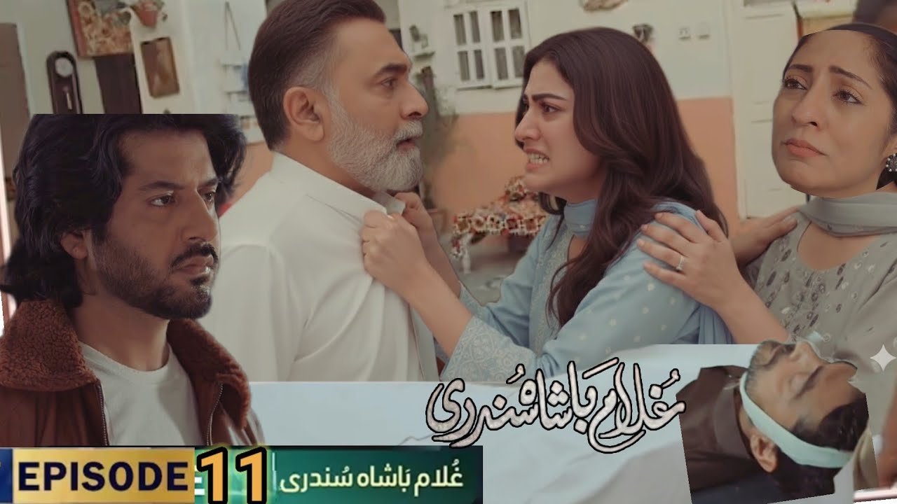 Ghulam Basha Sundari episode 11 