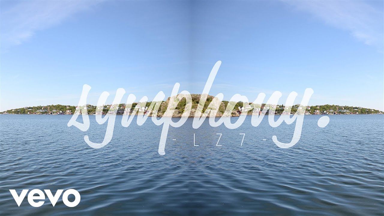 LZ7 - Symphony (Lyric Video)