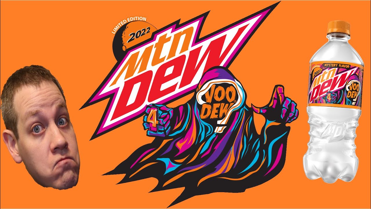 Mountain Dew VooDew 4   Voo Dew 2022