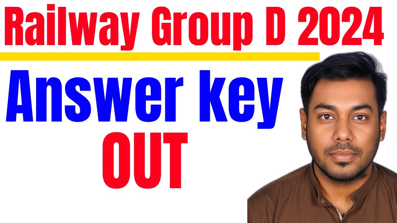 Railway Group D 2024-25 Answer Key OUT