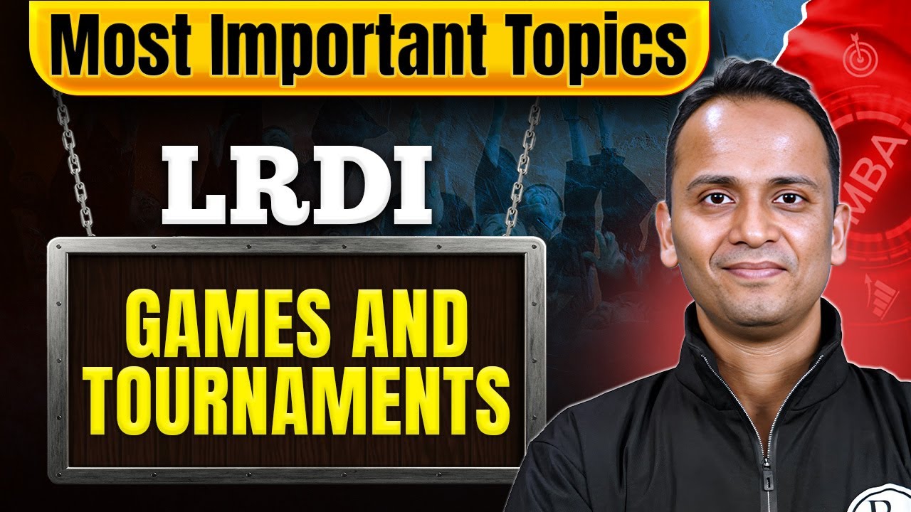 Games & Tournaments | LRDI Lec 01 | One Shot | CAT 2025 Prep