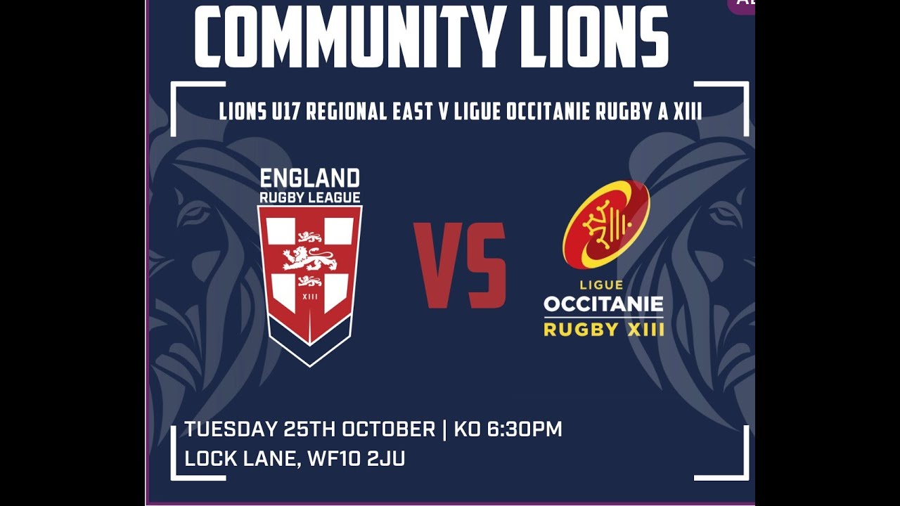 LIONS U17 Regional East v Ligue Occitanie Rugby A XIII