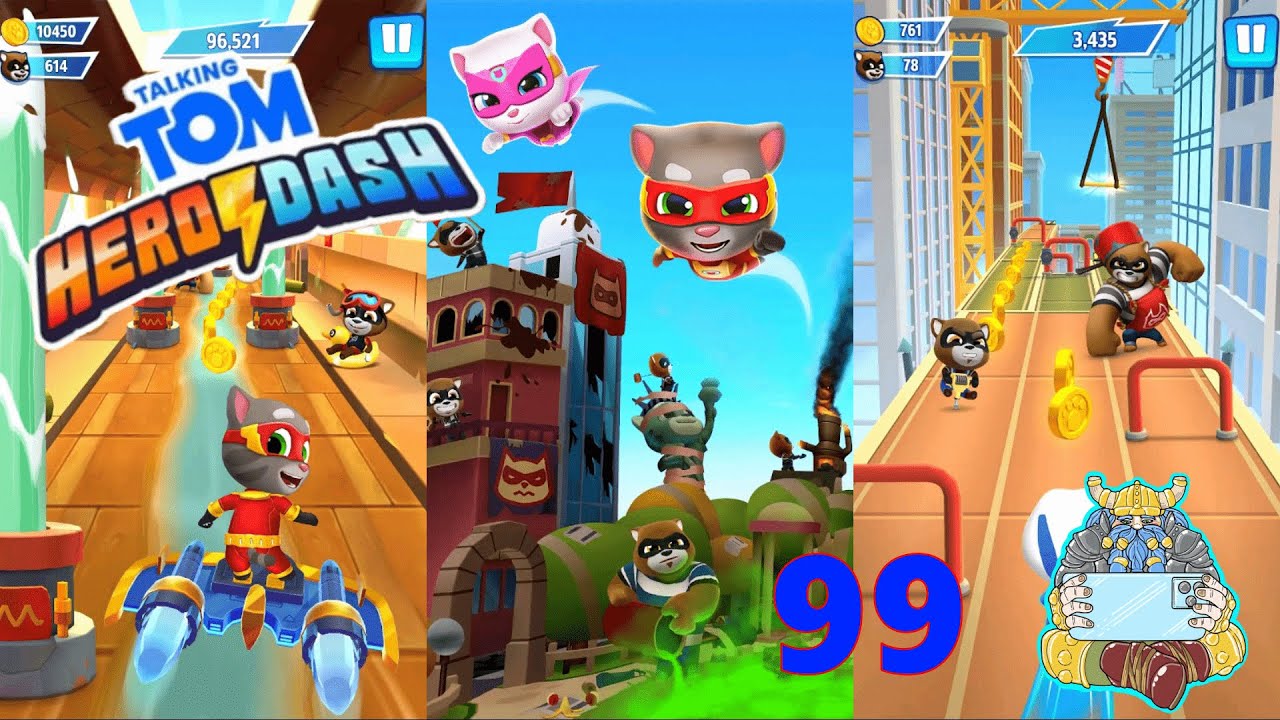 My Talking Tom Hero Dash, Dash 99
