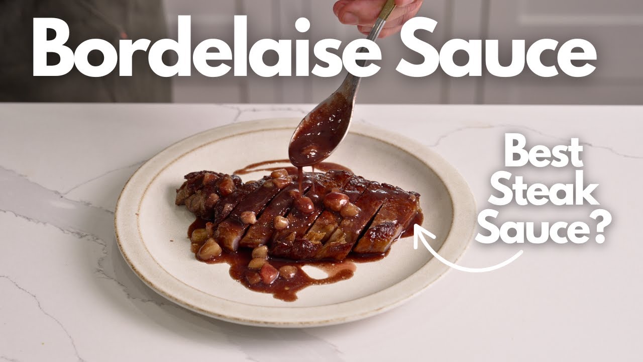 Classic Bordelaise Sauce Recipe with a Steak