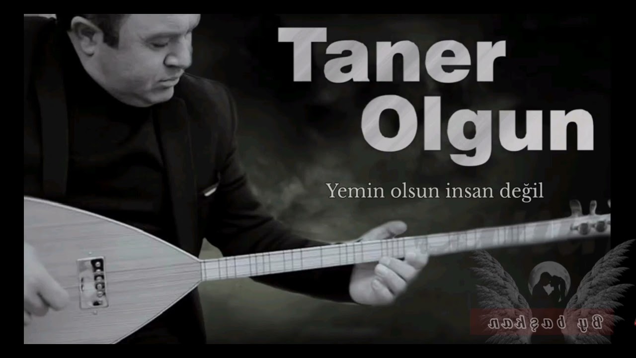 Taner olgun yemin olsun