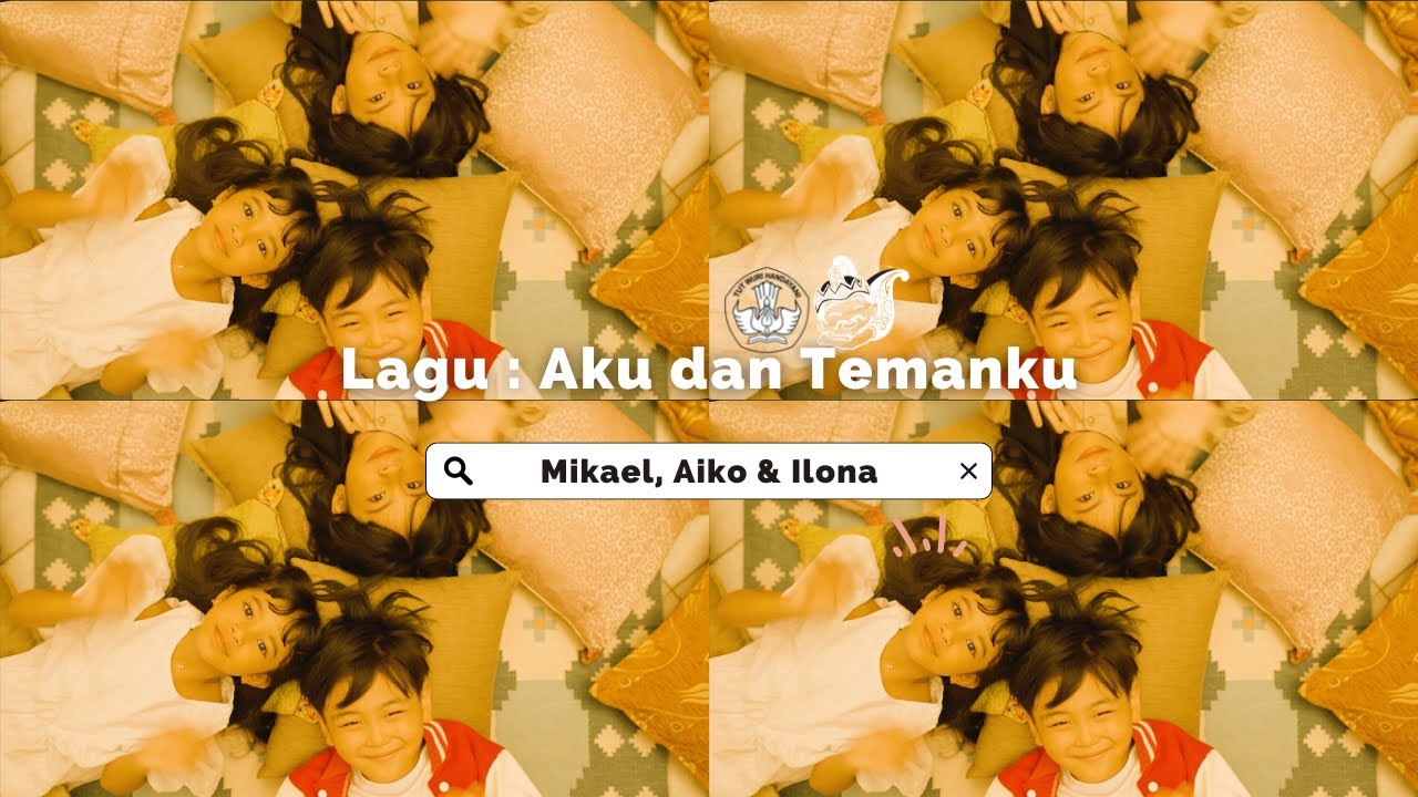 KILA - Aku Dan Temanku