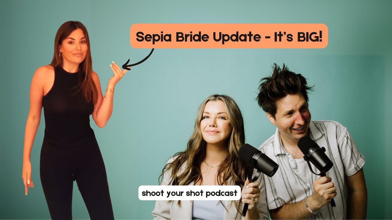 Sepia Bride Divorced?! - Shoot Your Shot Podcast - Episode 30