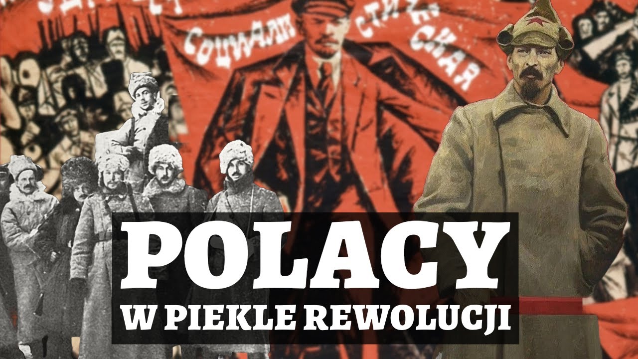 Rewolucja październikowa, wojna domowa w Rosji i Polacy [dokument/lektor PL]