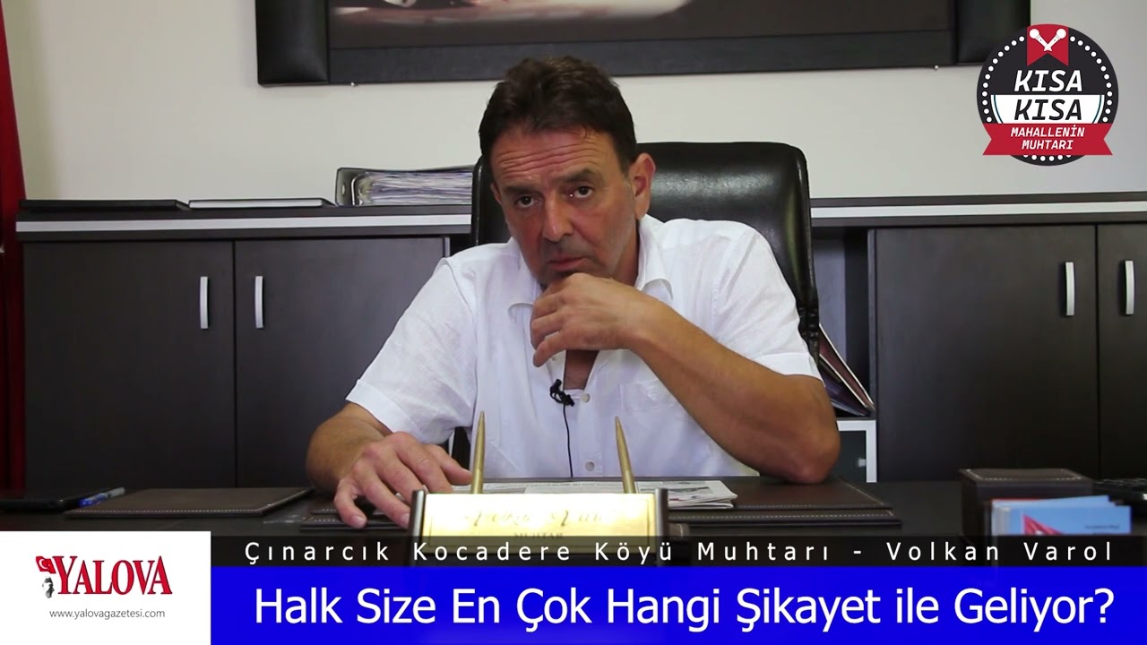 Çınarcık Kocadere Köyü Muhtarı Volkan Varol, “Su Problemimiz Var”