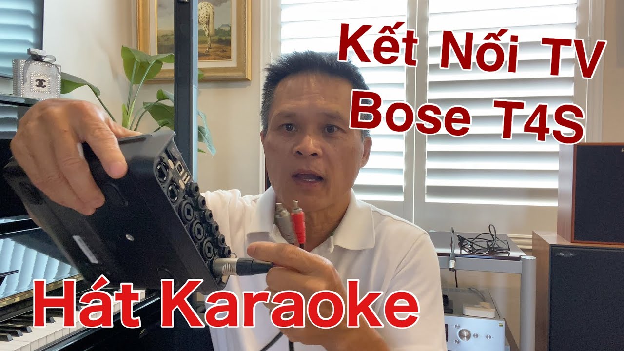 Cách Kết Nối TV Với Bose T4S & Bose L1 Pro8 Để Hát Karaoke [4K]