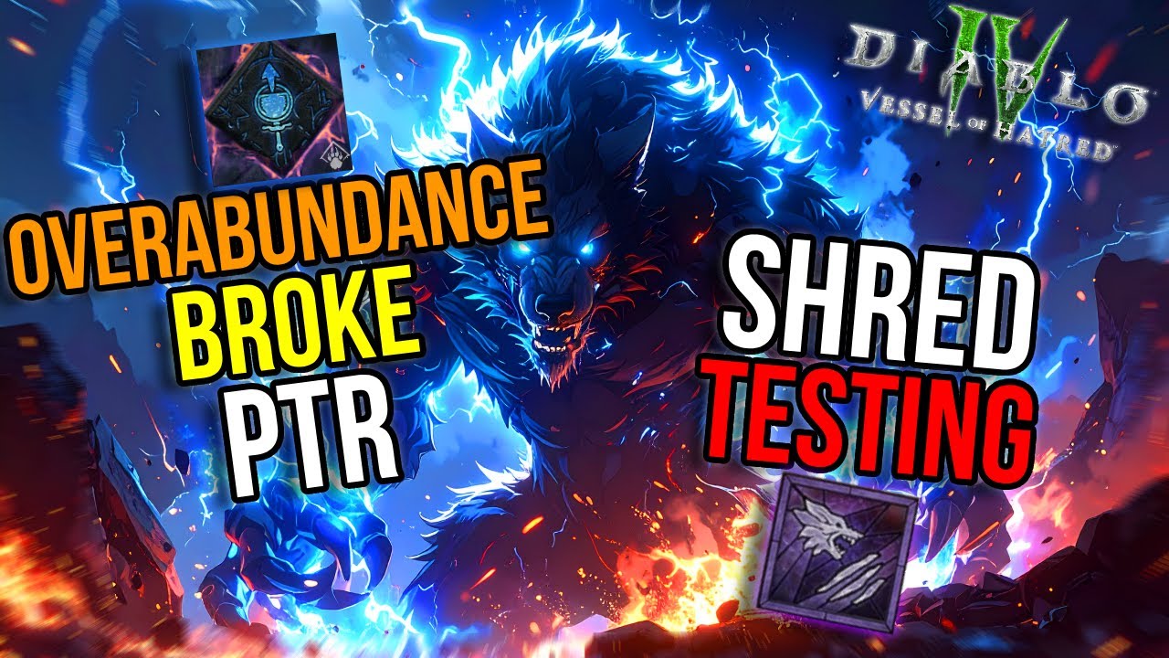 Diablo 4 SHRED BUILD TEST OVERABUNDANCE BREAKDOWN PTR SEASON 10