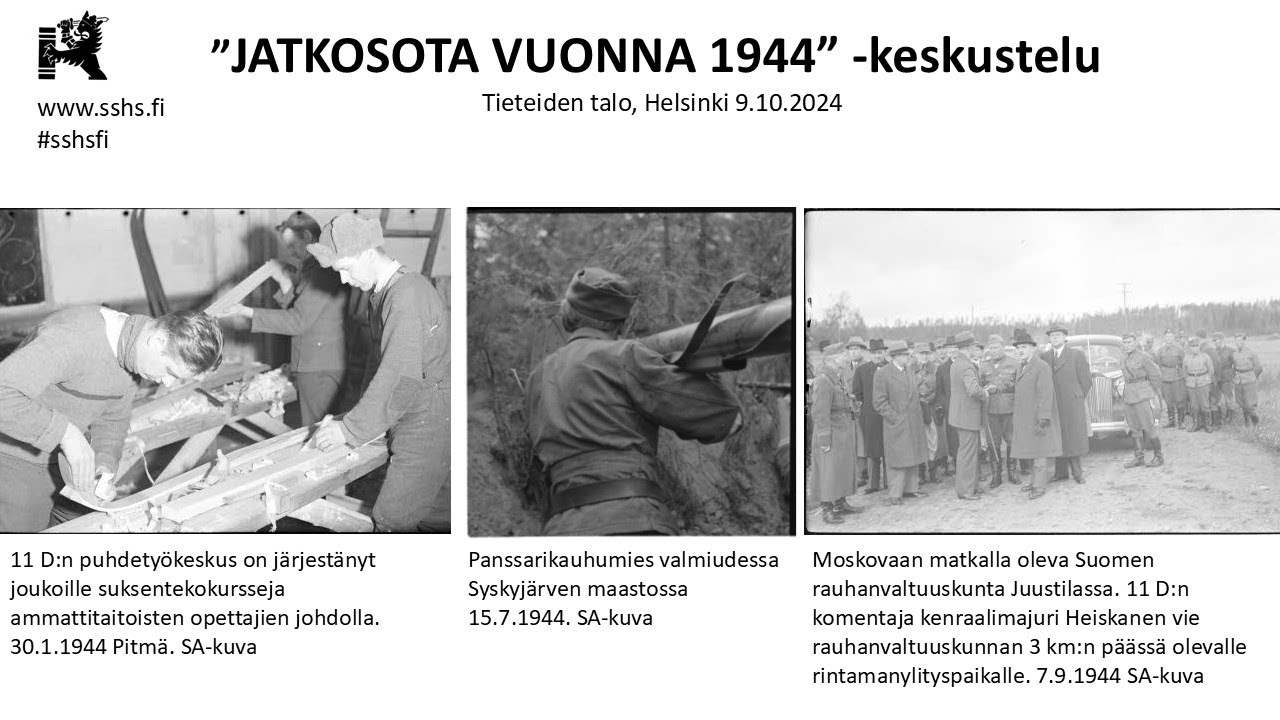 SSHS Jatkosota 1944 keskustelutilaisuus