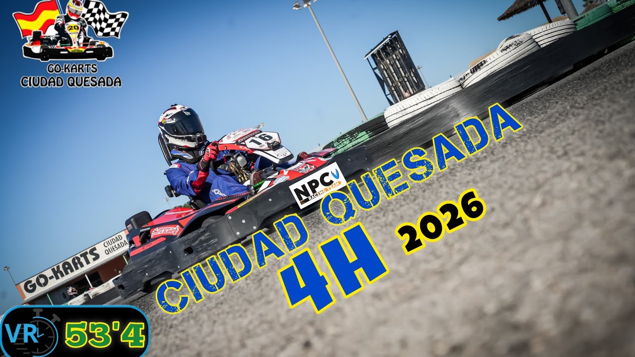 RESISTENCIA 2026 el nivel sube en Ciudad Quesada!! | NPC Racing Team | 21 equipos.