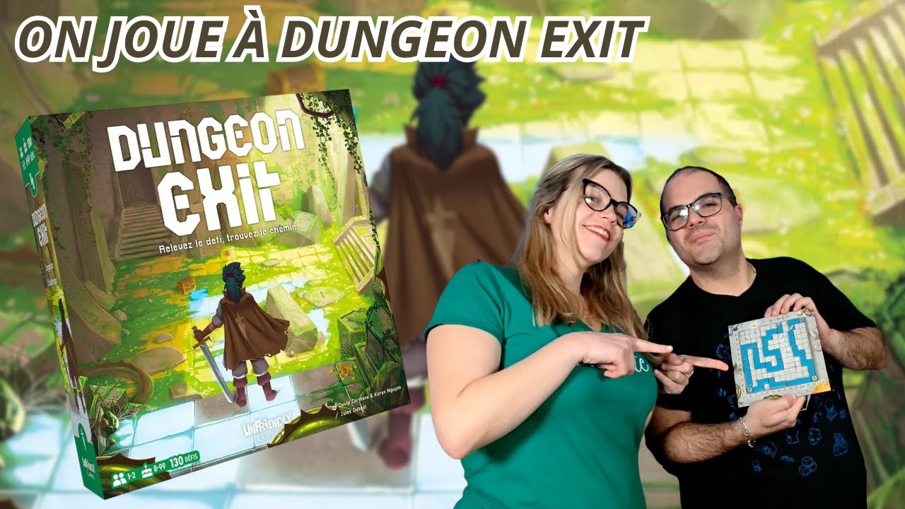 { Règles Et Partie } ON JOUE À DUNGEON EXIT | Jeu De Société | Unfriendly Games