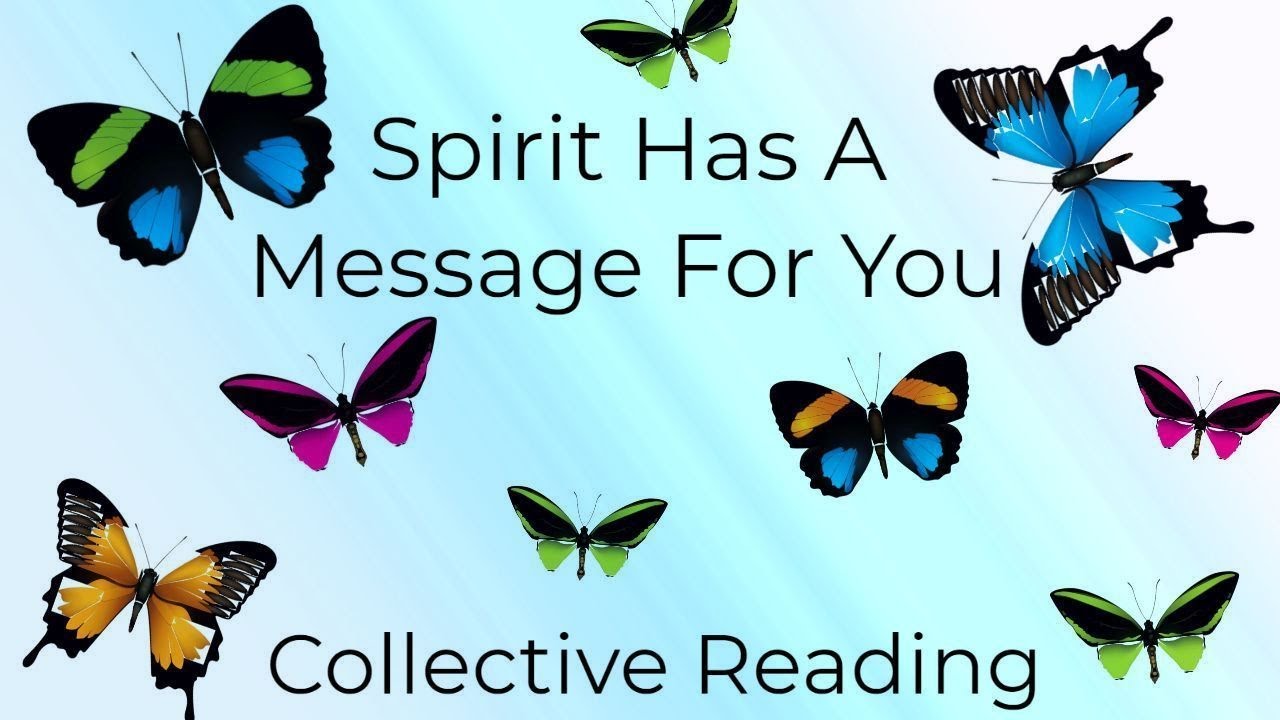 🦋Spirit's Message To You/Us🦋 Collective Reading