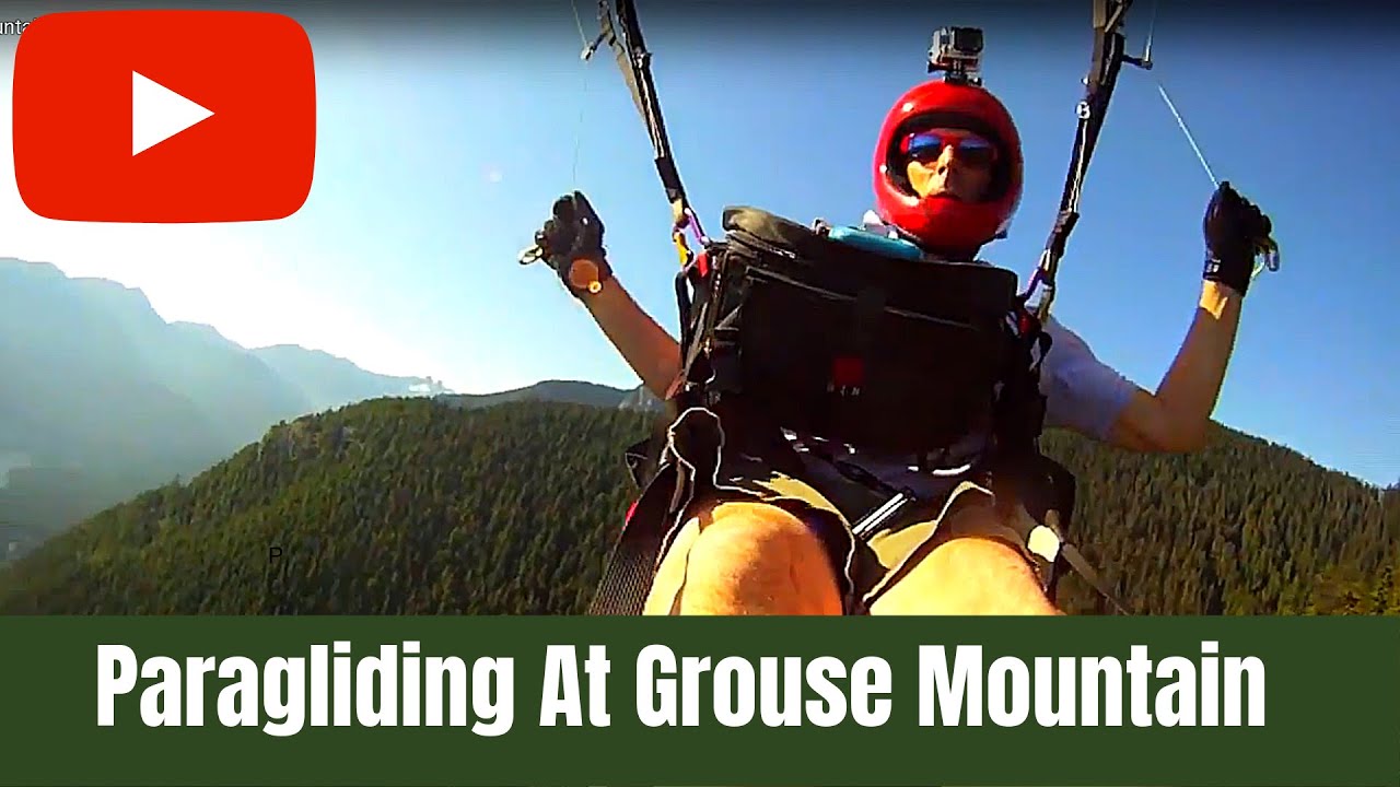 Paragliding at Grouse Mountain in Vancouver BC.