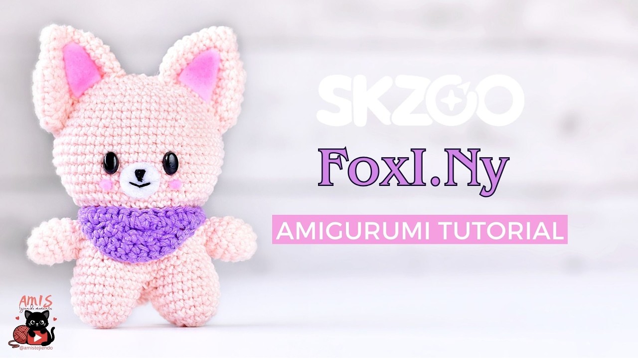 Как вязать FoxI.Ny | I.N | SKZOO Amigurumi Tutorial