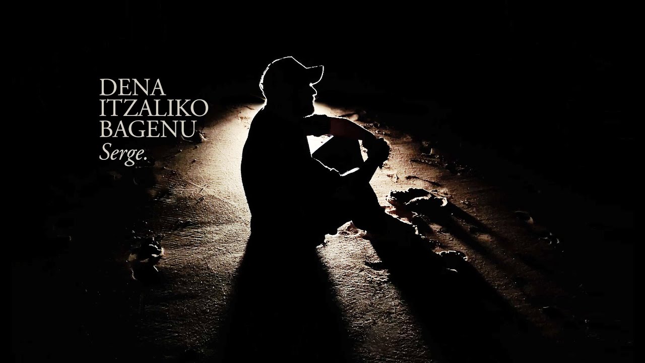 SERGE - Dena itzaliko bagenu (Bideoklip Ofiziala)