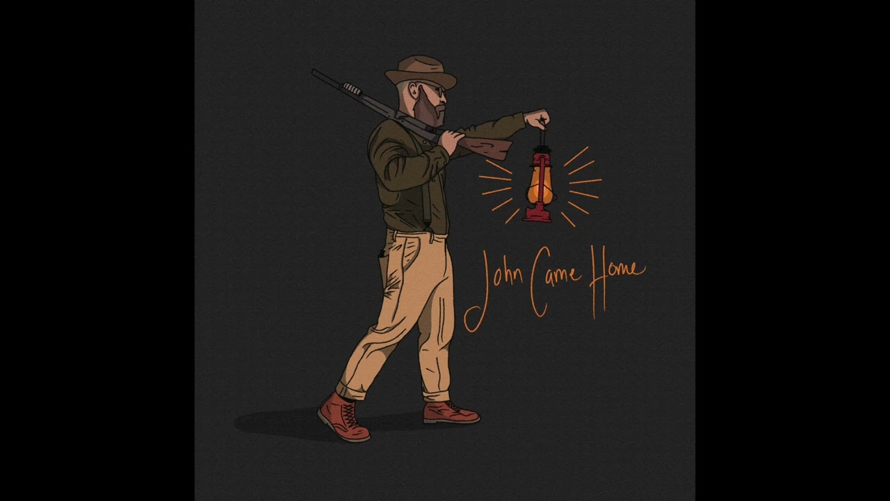 Benjamin Dakota Rogers - John Came Home (Official Audio)