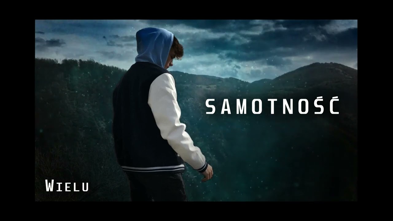 WIELU - SAMOTNOŚĆ (prod. Pacyfik)