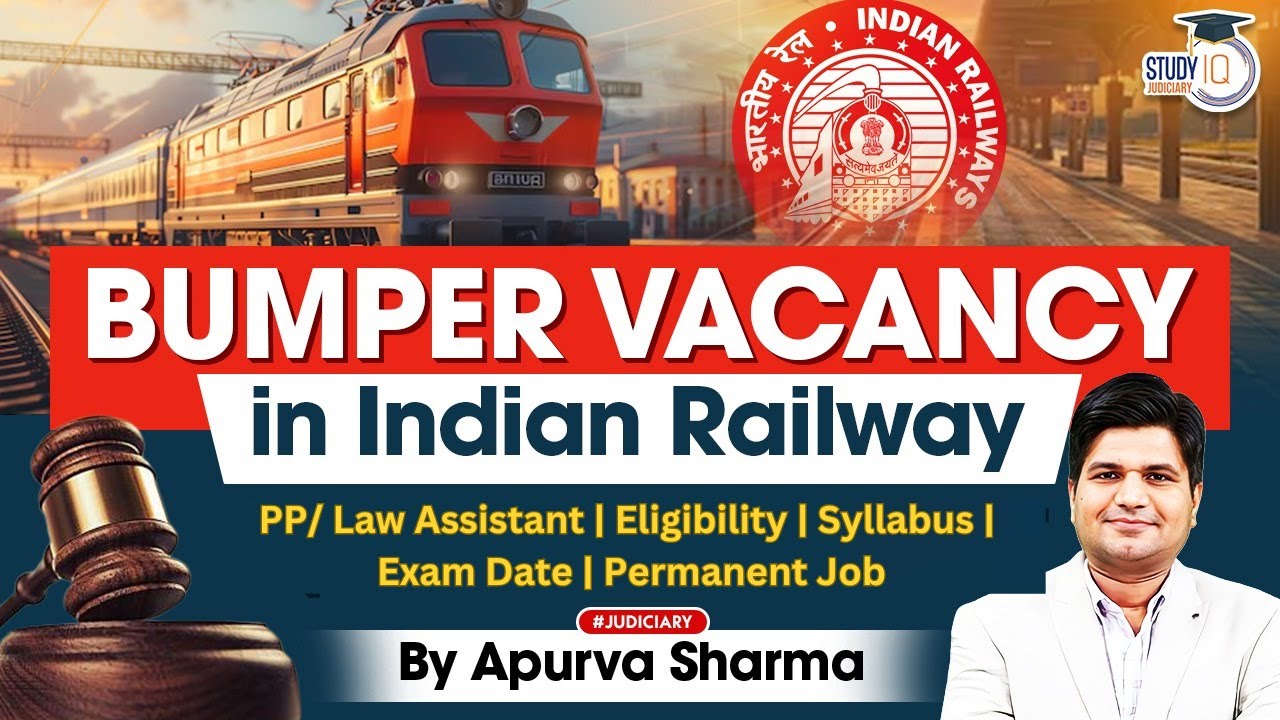 Law Vacancy in India RailwayPP/ Law Assistant | Eligibility | Syllabus | Exam Date | Permanent Job