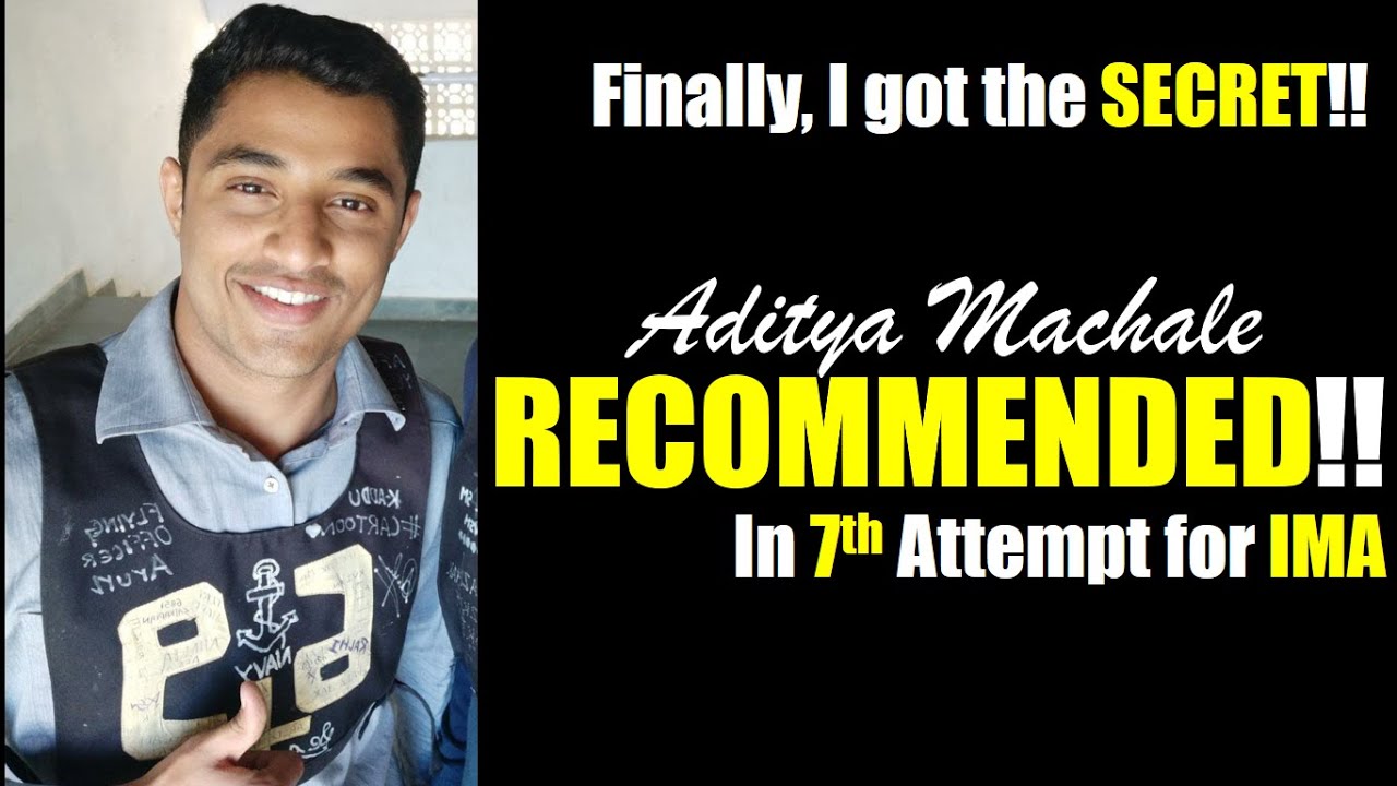 SSB RECOMMENDED CANDIDATE - Aditya Machale | CDS TOPPER | SSB REPEATER INTERVIEW | | IMA