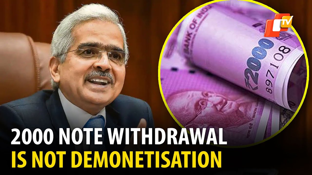 Rs 2000 Note Withdrawal Part Of RBI's Currency Management Ops - RBI Governor Shaktikanta Das | OTV
