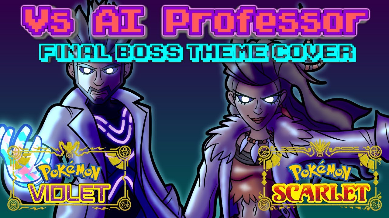 Pok&eacute;mon Scarlet & Violet - Vs AI Professor (Sada/Turo Battle Theme) [FORTE REMIX]