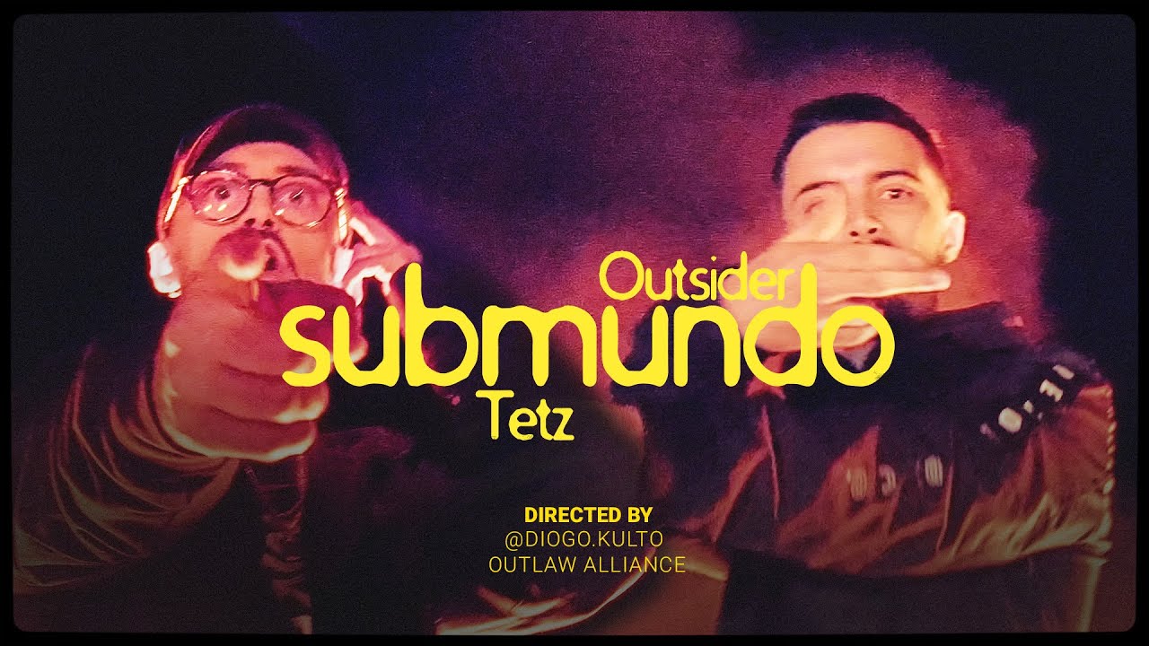 &Oslash;UTSIDER X TETZ - SUBMUNDO (Official Video)