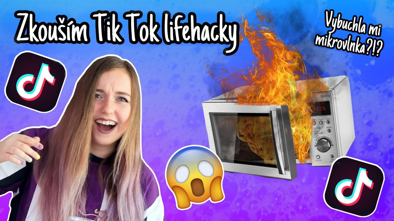 Zkou&scaron;&iacute;m Tik Tok Lifehacky / CO SE TO STALO?!