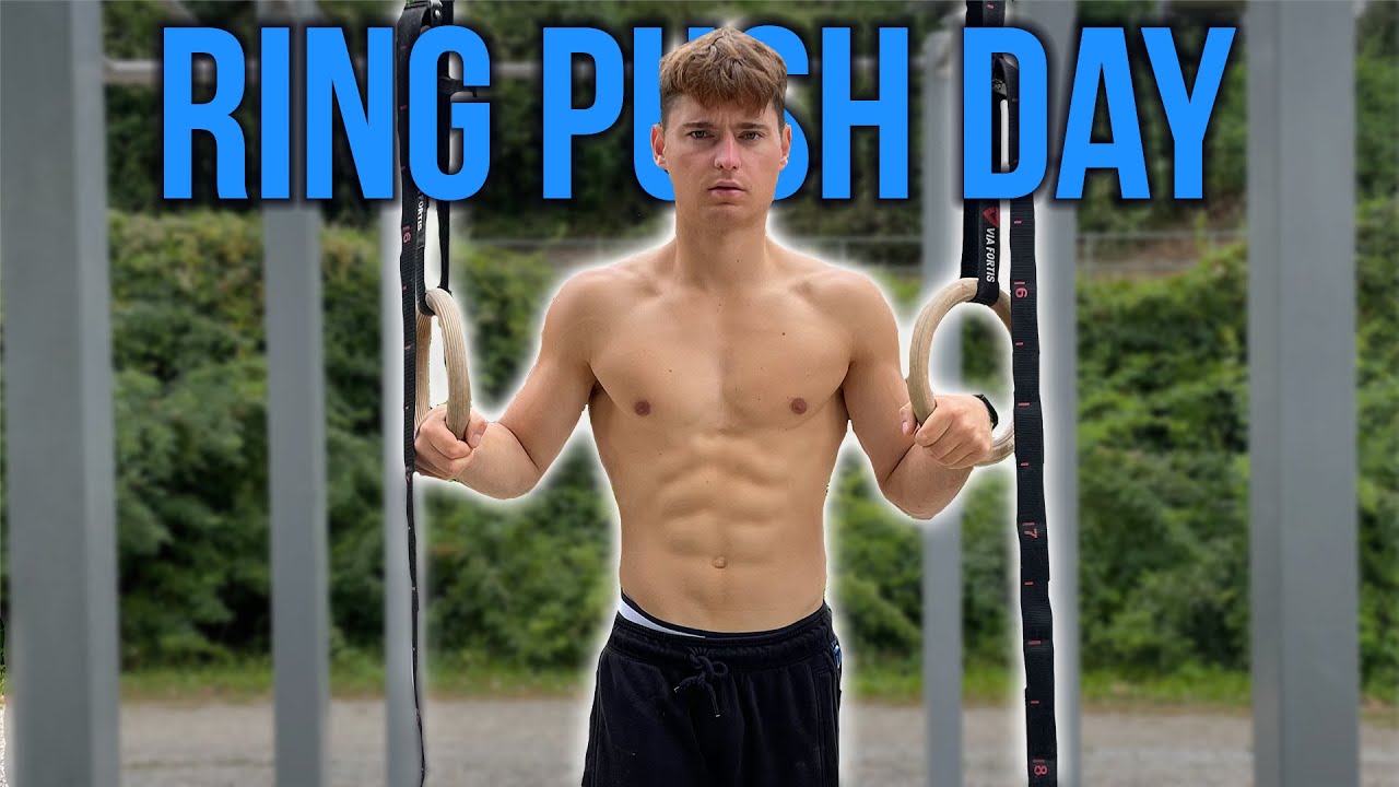 Calisthenics Push Day mit Ringen I Brust, Schulter & Trizeps Workout
