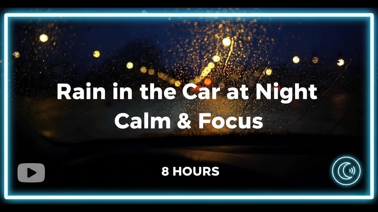 Rain in the Car at Night | Cozy Rain Sounds for Sleep, Study & Focus (8 Hours)