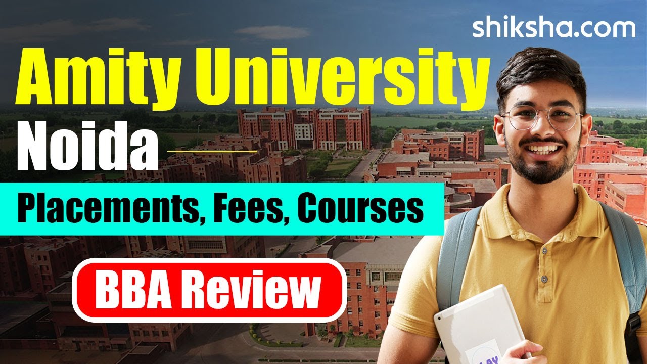 Amity University Noida BBA Review