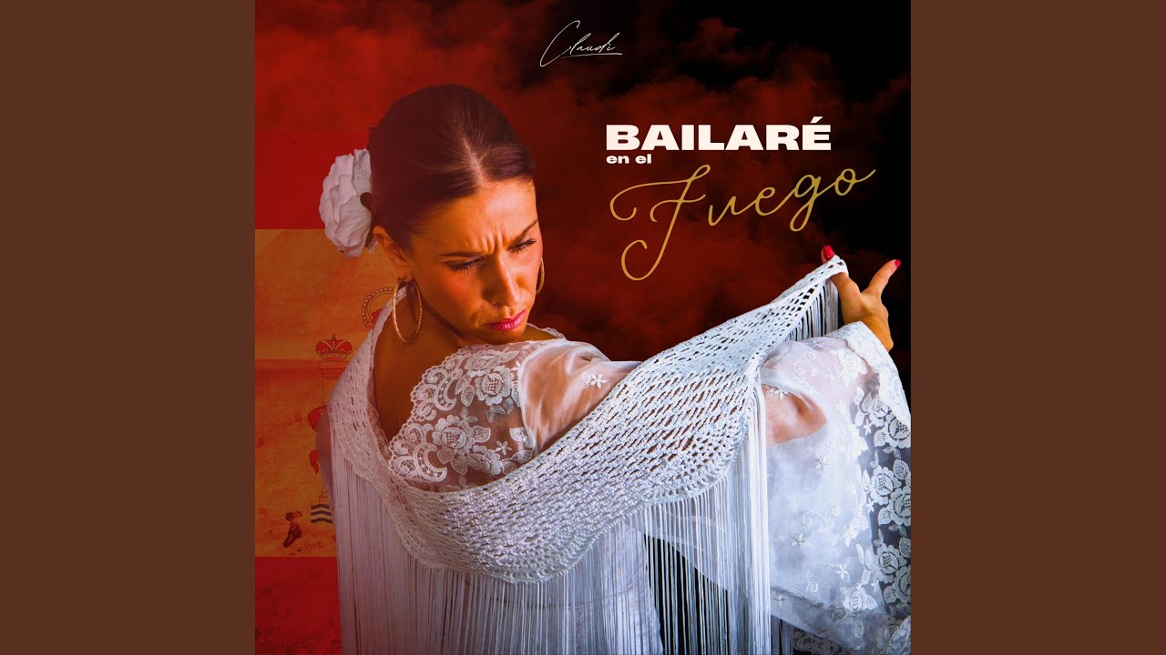 Bailaré en el Fuego