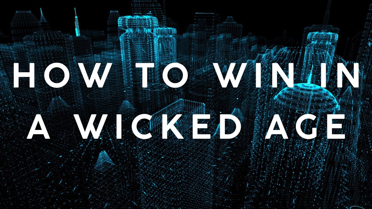 How To Win In A Wicked Age