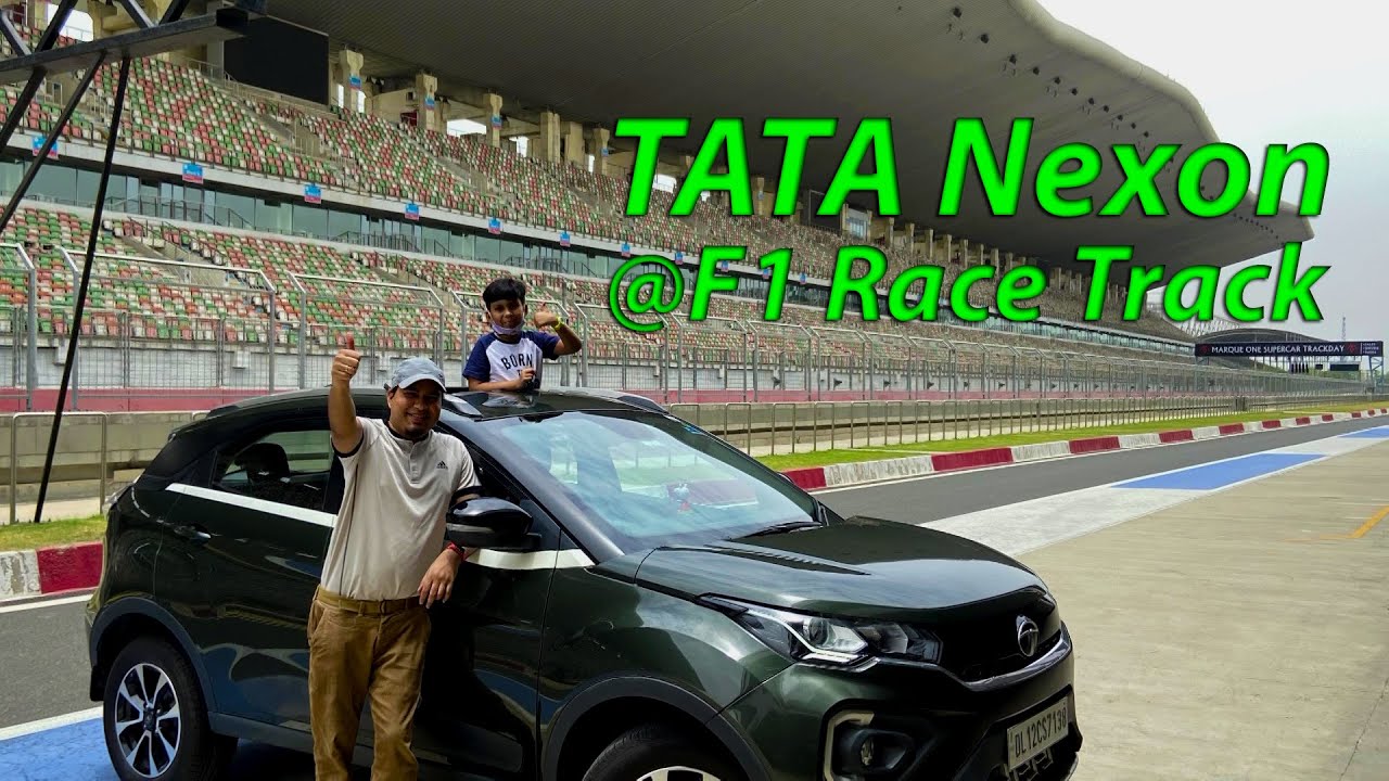 Tata Nexon at F1 Race Track | Buddh International Circuit | BIC Complete Tour | Grand Prix