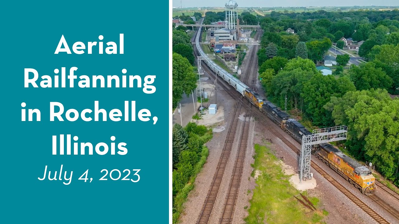 Aerial Railfanning in Rochelle, IL - July 4, 2023