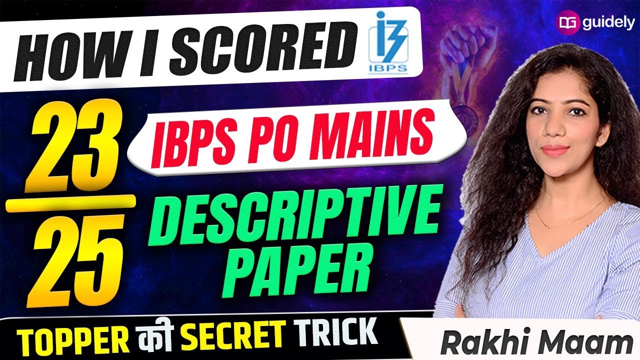 How I Scored 23/25 in IBPS PO Mains Descriptive Paper | Topper ki Secret Trick | By Rakhi Ma'am