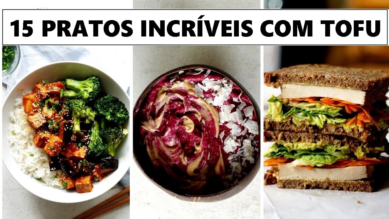 Ideias super saudáveis e veganas com tofu /Parte 2