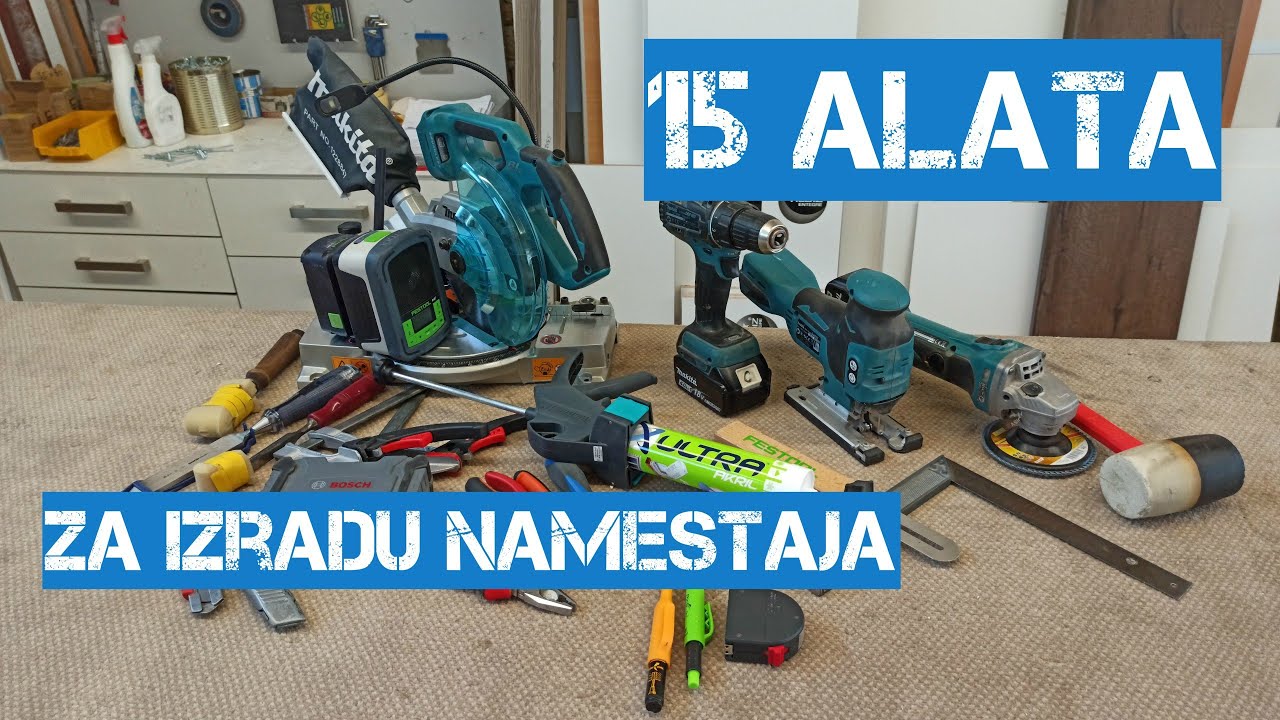 15 osnovnih alata za izradu nameštaja